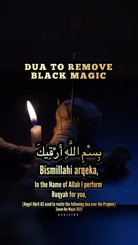 DUA TO REMOVED BLACK MAGIC #DUA #duadunia 