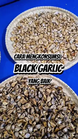 Cara mengkonsumsi black garlic yang baik #blackgarlic #bawanghitam #bawangfermentasi #bawanghitamkating #blackgarlickating #blackgarlicready #manfaatblackgarlic #blackgarlicjakarta #balckgarlicpekalongan #blackgarlicpemalang 