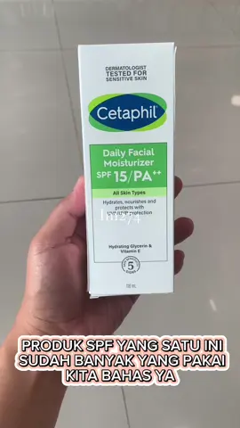 Cetaphil Daily Facial Moisturizer SPF 15/PA ++ 118ml dengan SPF 15 dan PA++ Pelindung dan Pelembab Wajah Untuk Segala Jenis Kulit ##cetaphil##cetaphilmoisturizer##cetaphilspf15##suncreen##creamsunscreen