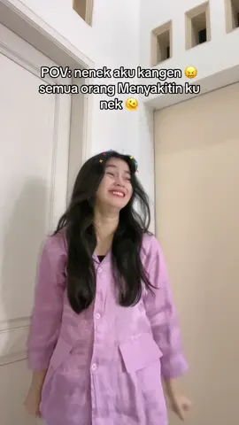 POV: nenek aku kangen 😖semua orang Menyakitin ku nek 🫠 #fyp #drama #pov #masukberandamuu #puterianasa 