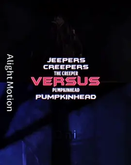 The Creeper vs Pumpkinhead #xuhuong #viraltiktok #viralvideo #viral #horrormovie #horroredit #jeeperscreepers #pumpkinhead #deathbattle @Tao Chuyên Gia Featless🥵 @Mồm t nói là đủ scan 🥶🥶 @Godzilla Final Wars (2004) @zợ michael myers=)) @DARKSON07 @Godly🗿 @Voorhees.W.editor @𝓒𝓸𝓷𝓷𝓸𝓻𝓑𝓻𝓲𝓬𝓴𝓼 @… @Murderer X @Đặt Tên Làm Cái Gì @Foxy the pirate🏴‍☠️ @L Death Battle @MURPHY LAWDEN 👽 @Wis editor @Sadako go brr brr @Mr.Deku 