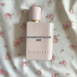 #fragrance #fragancetok #fragrancetiktok #perfumetiktok #perfume #aesthetic #burberry #burberryherelixir #dolette #balletcore #winter #coquette 