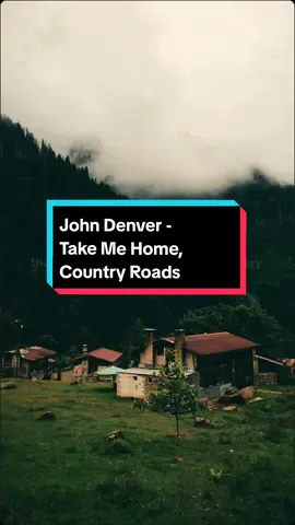 take me home, country roads #johndenver #takemehomecountryroads #musicstory #fyp #foryou #CapCut 