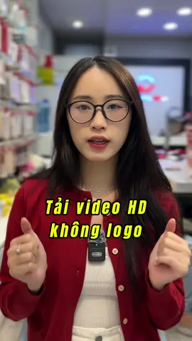 tải video HD mọi nền tảng ko dính logo #leanontiktok #education #thanhcongnghe 