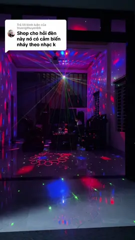 Trả lời @truongthuyenbb đèn laser + led 7 màu chớp theo nhạc cảm biến theo nhạc. Sử dụng cho sân khấu sự kiện, dịp lễ Tết, đám cưới, tiệc, party, phòng trà, phòng hát, phòng karaoke… #denlaser #densankhau #denkaraoke #denbayphong #dencambiennhac #maykhoisankhau #denchoptheonhac #dentrangtri 