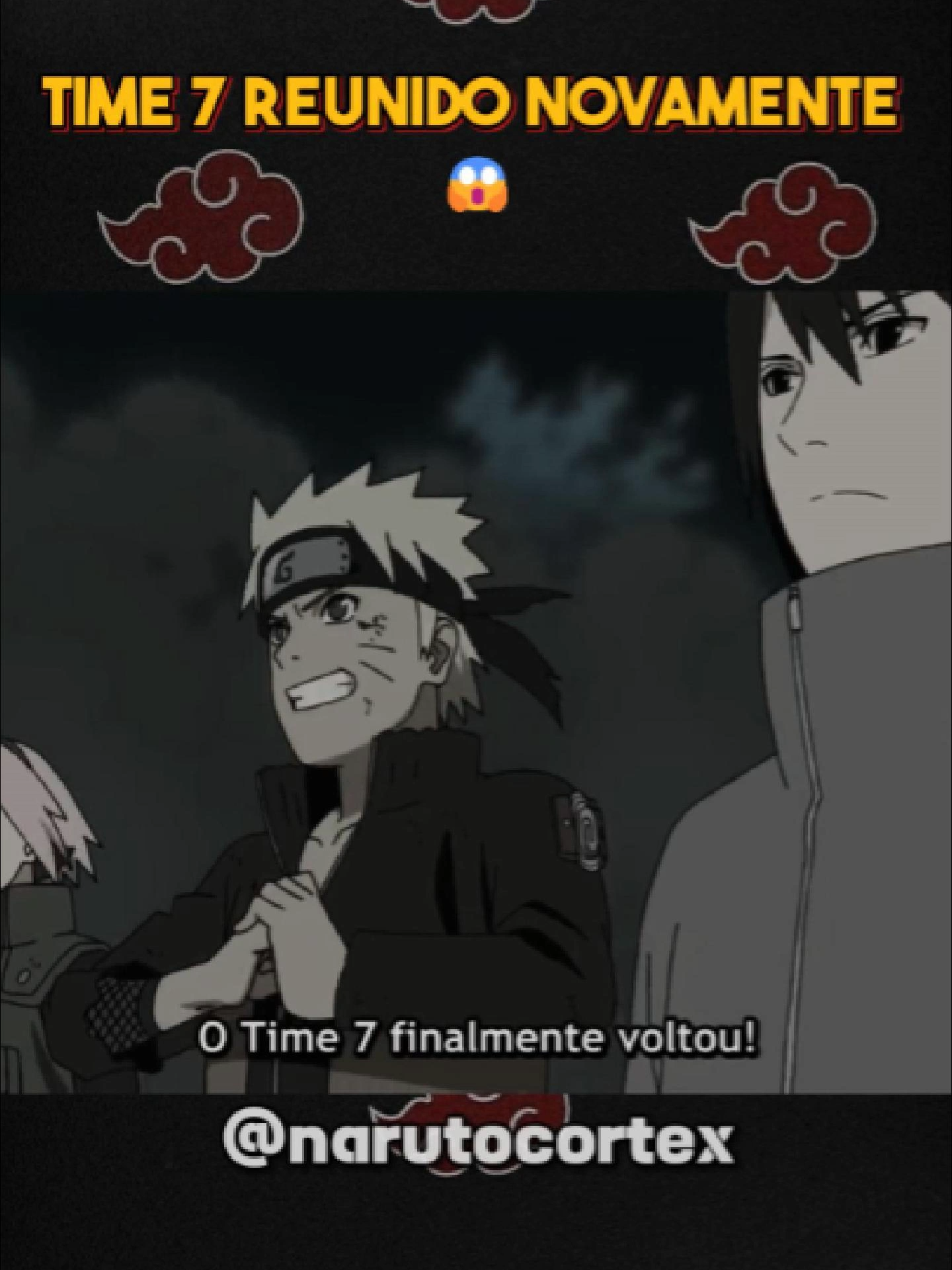 Time 7 reunido novamente 😱 #time7 #team7 #narutoshippuden