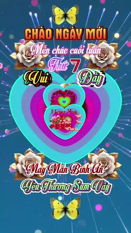 #🔶️🌸Hiệu ứng ghép 1 ảnh Chúc mn thứ 7 tràn ngập yêu thương. #CapCut #capcut #xuhuongtiktok2023 #Tiktokgiaitri 