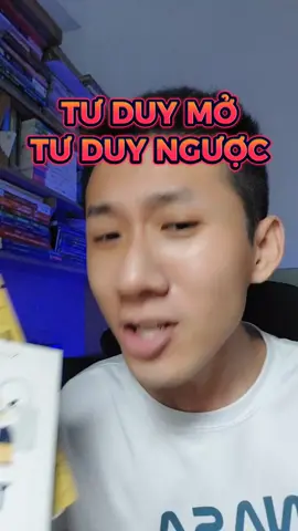 Tư duy mở và tư duy ngược #LearnOnTikTok #hoccungtiktok #biquyetdodaihoc #study #tuduymo #tuduynguoc 