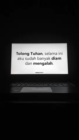 Percayakan semua pada yang diatas aja. #innerthify #dires #quotes 