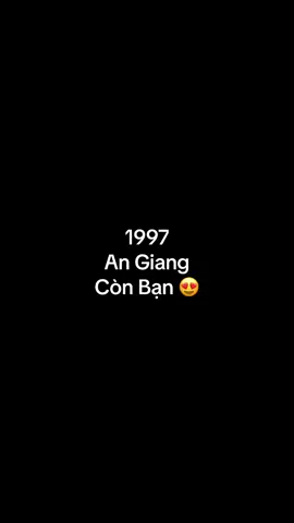 1997 .                                     #AnGiang 😍