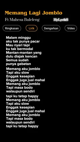 Lirik Lagu Memang Lagi Jomblo-Ft Mahesa Buleleng Part 263 🎶 #lyrics#liriklagu #lirikgogle  #lagukane #lagudj #lagustory  #musicremix #musichits #hylyriks  #mahesabuleleng#djremix  #memanglagijomblo   #malammingguakutakpunyapacar 
