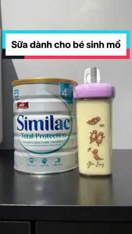 Dòng Similac Protection này chuyên dùng cho các bé sinh mổ, clip này mình review sâu hơn, mong các mẹ có thêm lựa chọn nè ☺️  #mesonglong #similac #similactotalprotection #suacongthucchobe 