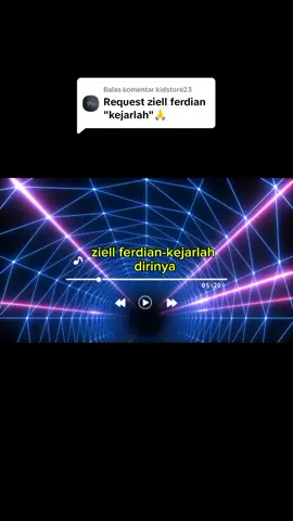 Membalas @kidstore23 sudah yh, jangan lupa subscribe channel YouTube nya bang🤗 Link yt di kolom komentar. #liriklagu #ziellferdiann #kejarlahdirinya #music 