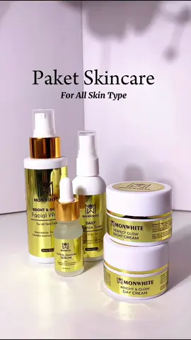 Perawatan Wajah Basic paling lengkap ..  #monwhite #monwhiteskincare #skincareroutine #skincaretips #skincarerecommendations #skincareviral #lebaranekstrasale #lebaranekstraseru #rahasiaglowing #skincareglowing 