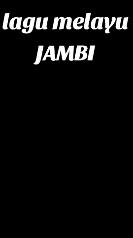 JAMBI / lagu melayu jambi /  jambi berdendang / lagi jambi Kito #jambi#kotajambi#viral #fyp#trending#provinsijambi #melayujambi #jambiselatan #jambitimur #melayujambi #lagumelayujambi #tembangmelayu #tembangmelayujambi #senandungmelayujambi 