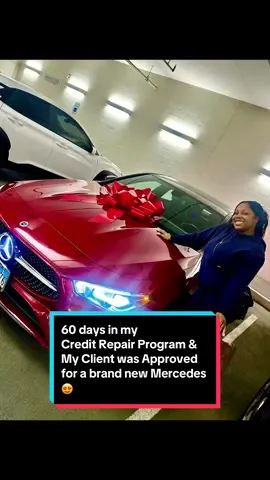 Congrats to my client Tati 😍 Today she was able to purchase her Dream Car 🚗, & I'm so thankful that I was able to be apart of this. Tati has been in my program a little over 60 days and we were able to remove multiple negative accounts from her credit report 🙌🏾 Everyone tell Tati congrats 🎉🍾🎊 🥳 #foryou #viral #fvpシ #clientreaction #fyp #foryoupage #carsoftiktok #cars #mercedes #mercedesbenz #credit #creditrepair #creditrepairservices #relatable #pov #womenbusinessowners #solveaproblem #dispute #DIY #consumerlaw #foru #fypシ゚viral #xyzabc #dreams #host #live #creditexpert #foryou #trending #explore #finance #financialfreedom #debt #cartiktoks #4u #4yp #taxes #badcredit #goodcredit #creditunion #navyfederal #tips #usecredit #millionaire #blackgirltiktok #blackgirlmagic #blowthisup #blackgirlluxury 