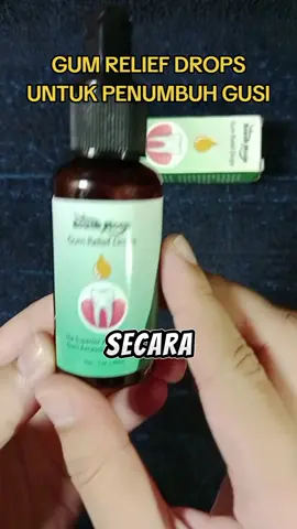 gum relief drops untuk pertumbuhan gusi kembali #perawatangusi #penumbuhgusi #gumreliefdrops #xyzbca #fyp 