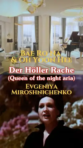 [Penthouse Vs Real Opera] NSND Evgeniya Miroshnichenko đọ giọng với 2 má con Bae Ro Na và Oh Yoon Hee bằng Aria Queen Of The Night #THETORTUREDPOETSDEPARTMENT #opera #singer #penthouse #kdrama 