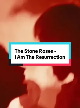 The Stone Roses - I Am The Resurrection #spikeisland #thestoneroses🍋 #music #madchester #lyrics #90smusic #alternativerock #stoneroses 