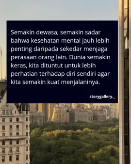 semakin dewasa, semakin sadar bahwa kesehatan mental jauh lebih penting dari pada sekedar mejaga perasaan orang lain #dewasa #KesehatanMental #MentalHealth #berpikirpositif #kehidupan #qoutes #pesanterakhir #lyodraginting #capcut #capcut_edit 