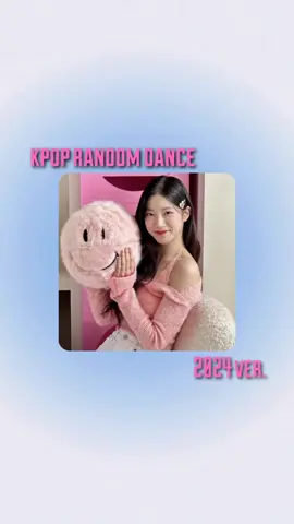 kpop random dance 2024 ver. #kpopstan #dance #blowthisup #kpoptiktok #kpopfypシ #kpopers #kpopfyp #kpoprandomdancechallenge #kpoprandomdance #kpopdance #kpop #fyp #