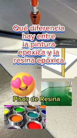 Qué diferencia hay entre la pintura epoxica y la resina epóxica.#resi #epoxi #resinart #resinatiktok #resinartistsoftiktok #resina #resinartist #resinaepoxica #resintiktok #epoxyfloor #pisos #pisospvc #resin #epoxy 