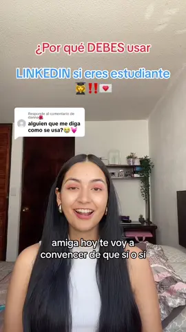 Respuesta a @danna🌺 Beneficios de usar Linkedin para estudiantes 👩‍🎓🔍 #miprimerachamba #linkedin #universidad #estudiantes #job #cv #intern #practicante #trabajo #linkedintips #busquedalaboral #unilife 