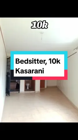 NEW, SPACIOUS BEDSITTER IN SEASONS KASARANI❗ Rent is ksh10k per month. 🔶Note: Viewing Fee Apply. Amenities 🔶Good Quality fittings and features 🔶Nice kitchen with enough space 🔶Great ventilation 🔶Consistent water pressure 🔶Clean environment 📍Location : Seasons Kasarani Call or Whatsapp us for viewing and for more information. #bedsitterkasarani #bedsittermwiki #1bedroommwiki #1bedroomutawala #1bedroomkangundoroad #1bedroomkasarani #1bedroomnairobi #1bedroomembakasi #1bedroombypass