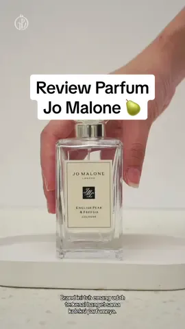 Review parfum favorit semua orang: Jo Malone! 🍐 . . . #fyp #foryou #perfumetok #parfumoriginal #parfumimpor #reviewparfum #rekomendasiparfum #jomalone 