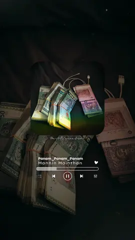 💖🎶🍃||••Panam_Panam_Panam💸••|| 🎧use HEADPHONE for the BEST EXPERIENCE🎧 • • • #whatsappstatus #tiktok #foryou #fyp #tamilove #tamilstatus #manninmainthanmalaysia  #msapvcreation 