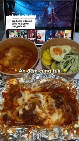 Trả lời @Nhiedayyy Đăng giờ này có ai xem hong ta 😄 #mukbang #xuhuong 