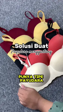 Solusi buat tipe payudara menggantung 🥰 #fyp #foryoupage #braimportpremium #bra #bramurah #celyneshop #brapushup 