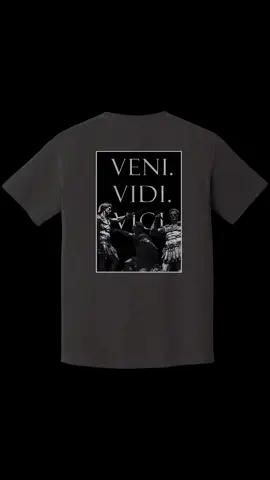 🔱Veni Vedi Vici🔱 #tshirt #graphictee #graphicdesign #juliuscaesar