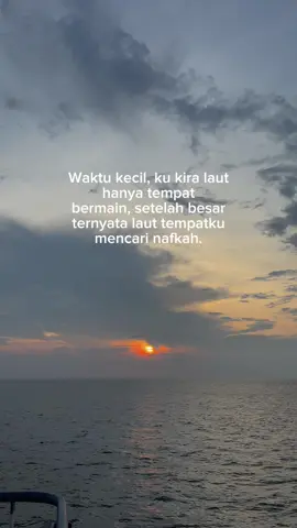 😌 #sailor_quotes #pelautpunyacerita #pelautindonesiatiktok #pelaut 