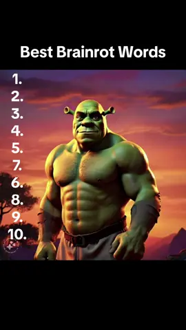 Top 10 Brainrot words, let me know what yours are #brainrotwords #brainrotranking #brainrot #skibidi #sigma #fortnite #shrek #gegagedigegagedado #skibiditoilet 