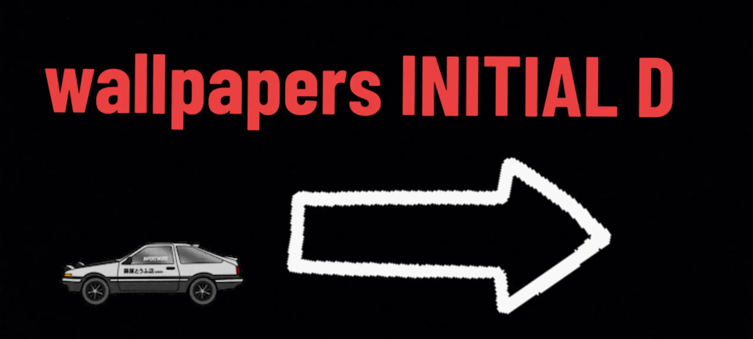 #jdm#initiald#initialD#wallpapers