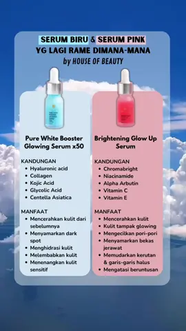 Serum Biru & Serum Pink yang lagi sold out dimana-mana #skincare #skincareroutine #infoskincare #tipsskincare #skincaretips #serumbiru #serumpink #purewhiteboosterglowingserum #serumpurewhitex50 #brighteningglowupserum #houseofbeauty #serumx50purewhite #serumbiruhouseeofbeauty #serumbiruviral #serumhouseofbeauty #serumviral #serumglowing #serumglowingviral #wibgajian #lebaranekstrasale #serumglowviral 