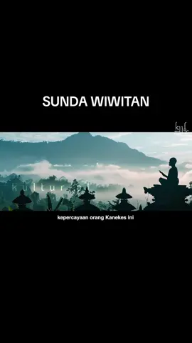 Pengertian sunda wiwitan. berbagi wawasan dan pengetahuan🙏 #sundawiwitan #jatisunda #budayasunda #ajaransundakuno #sunda #sanghyang #bataratunggal #batarasena #rahayu #fyp 