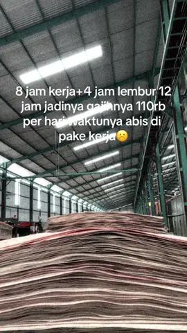 #fypシ #kulipabrikcikarang #abiskontrakpabrik #buruhpabrik #kulipabrik #plywood #plywood #setting#buruhpabrik #plywodexport #pt 