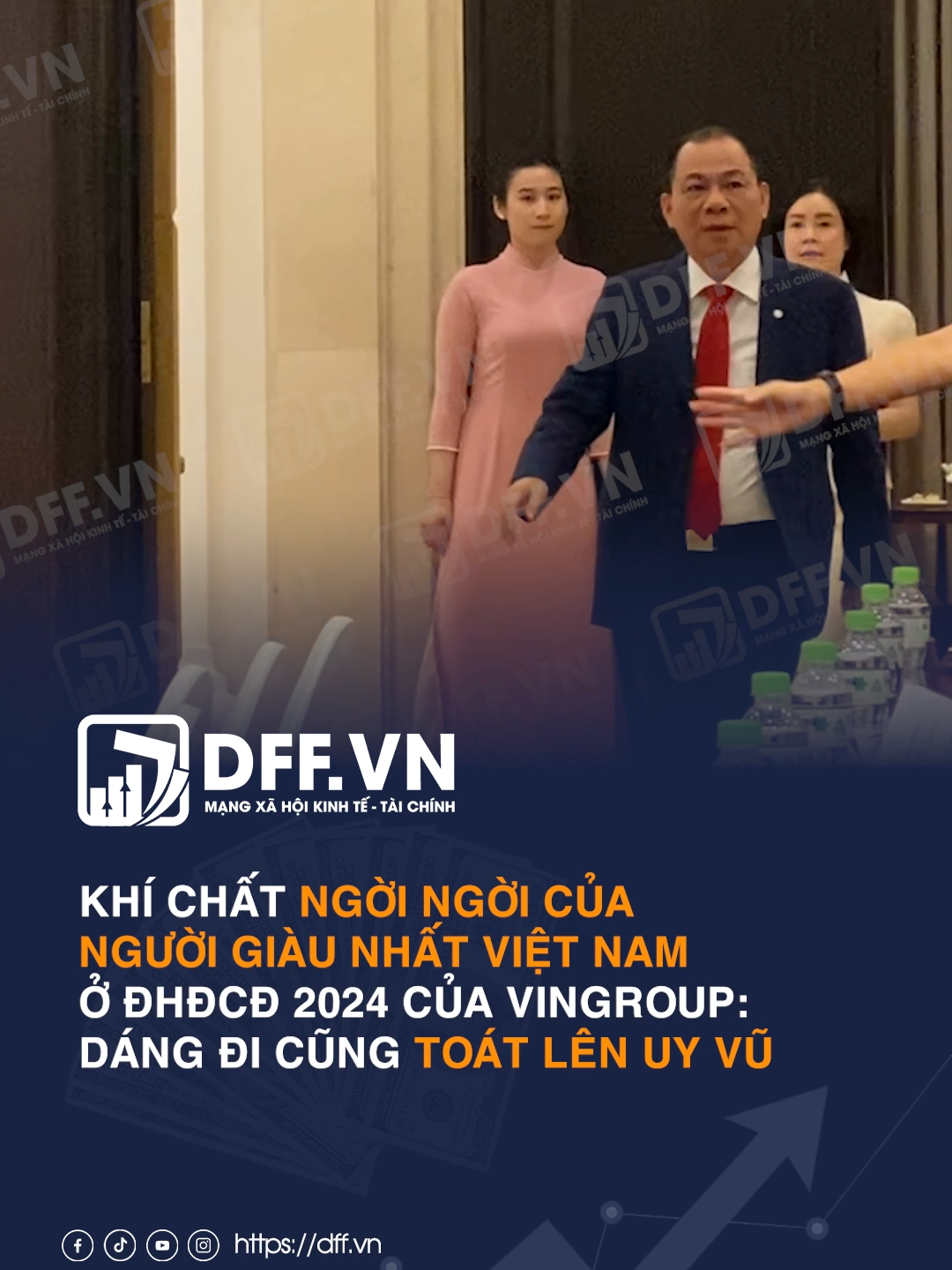 Khí chất ngời ngời của người giàu nhất Việt Nam ở ĐHĐCĐ 2024 của Vingroup: Dáng đi cũng toát lên uy vũ #dffvn #phamnhatvuong #AGM2024Vingroup #ĐHĐCĐ2024Vingroup #VIC #typhuvietnam