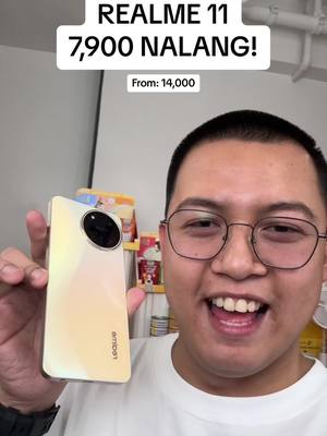 REALME 11 7,900 NALNG GRABE FROM 14K! BILISAN NYO GUYSSS! #realme11 