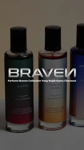 Parfume Braven Collection Series Mana Yang Aromanya Kamu Banget Nih, Komen Dibawah! #braven #priakerenpilihbraven #wibgajian #bravencollection #parfumviral #parfumtiktok #parfumereccomended #parfumcowok #parfumpria #parfumtahanlama #fashiontiktok #fashionproducts #fashionstyle #diskontiktokshop #zonacantik #fyp 