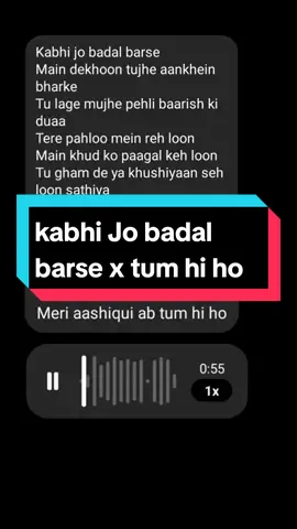 kabhi Jo badal barse x tum hi ho #kabhijobadalbarse #tumhiho #coversong #cover 