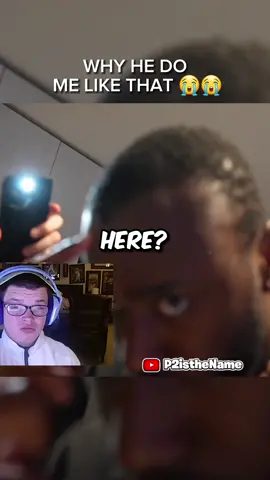 Why He Do Me Like That 😭😭 YOUTUBE: P2isTheName#p2isthename 