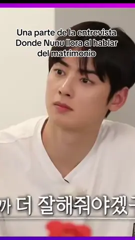 Es solo una parte de la entrevista  #CapCut #nunu #chaeunwooedit #parati 