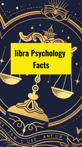 Libra psychology facts#zodiacs #astrology #fyp #libra 