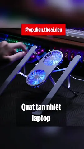 Quạt tản nhiệt laptop #opdienthoaidep #quattannhiet #laptop #review 