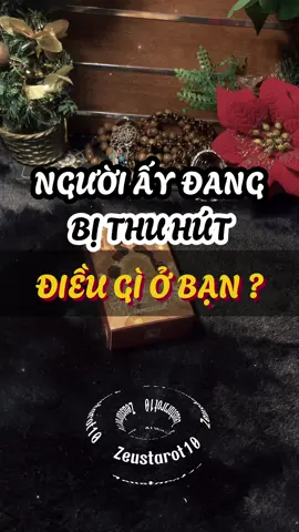 Người ấy đang bị thu hút điều gì ở bạn ?  #tarot #tarotreading #tarotreader #tarotcards #tiktok #fyp #ftpシ #viral #viral #viralvideo #xh #xuhuong #Love #thongdiepvutru #loveyouall #zeustarot10 #fap #foryou #tiktokgiaitri #zeustarot #hanoi #tinhyeu #manifest #manifestation #thuhut #bi #trending 