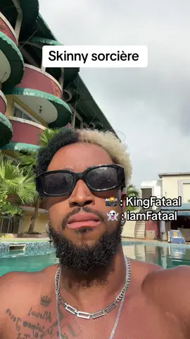 Skinny sorcière #kingfataal #pourtoi #tiktokcotedivoire🇨🇮 