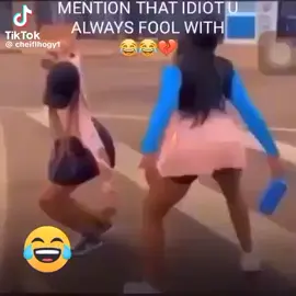 Mention that idiot you always fool with 😂😂💔 , lady's guy and Kelly Brown 😂😂🤪#ghanatiktok🇬🇭 #nigeriantiktok🇳🇬 @De 🤭Shy🤗Gyl🥰 @Abena💋 Young
